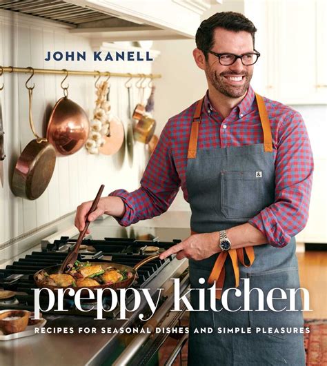 Preppy Kitchen | Book by John Kanell | Official Publisher Page | Simon & Schuster