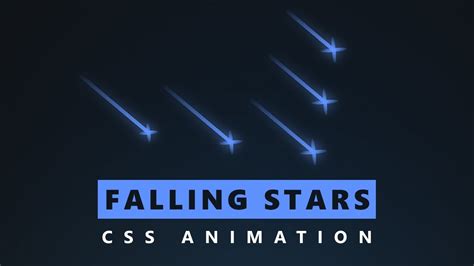 Easily Create Falling Stars CSS Animation Only Using CSS & HTML