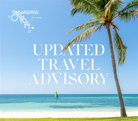 Updated Travel Advisory - Embassy of the Bahamas to the United States