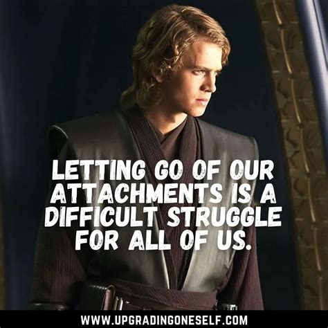 Anakin Skywalker Quotes (3) - Upgrading Oneself