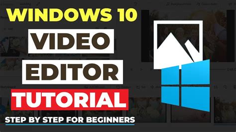 How To Use Free Windows 10 Video Editor | STEP BY STEP For Beginners ...