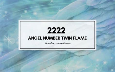 2222 Angel Number Twin Flame Meaning