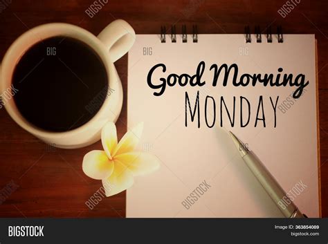 Good Morning Monday. Image & Photo (Free Trial) | Bigstock