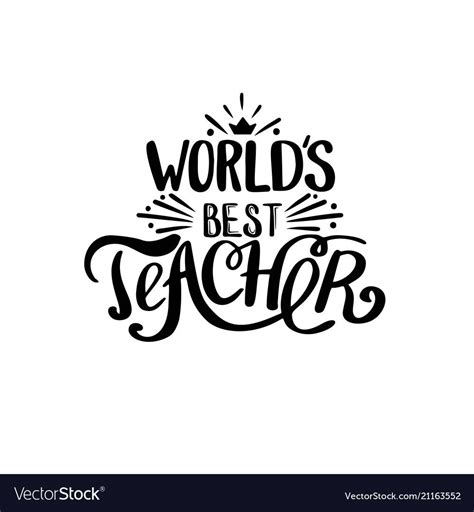 World best teacher. Hand lettering design poster ranking professional ...