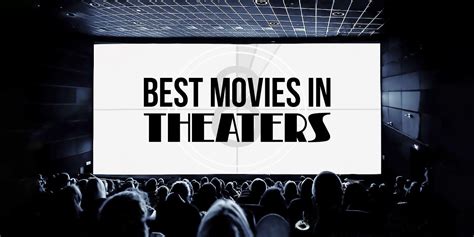 Best Movies in Theaters Right Now: May 2021 - Filmem