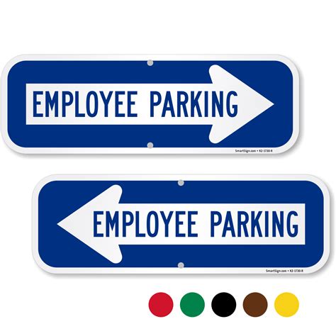 Employee Parking Right Arrow Directional Sign, SKU: K2-1730-R