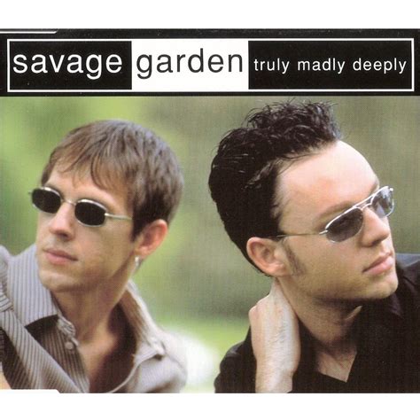 Truly Madly Deeply - Savage Garden mp3 buy, full tracklist