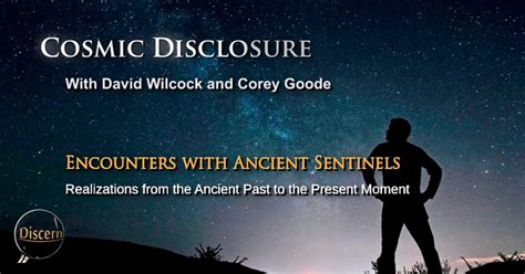 Discerning the Mystery: Cosmic Disclosure with David Wilcock and Corey ...