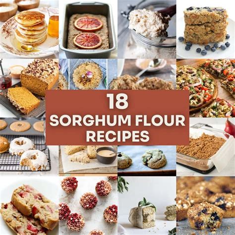 18 Amazing Sorghum Flour Recipes (Gluten-Free)