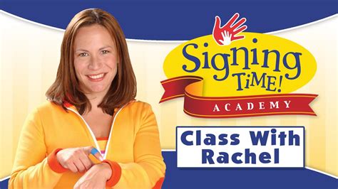 Signing Academy - Baby Signing Time Class with Rachel Coleman - YouTube