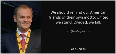 TOP 20 QUOTES BY DONALD TUSK | A-Z Quotes