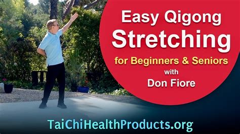 Easy QIGONG STRETCHING with Don Fiore - 15 minutes - YouTube