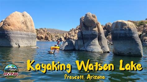 Kayaking Watson Lake – Prescott, Arizona