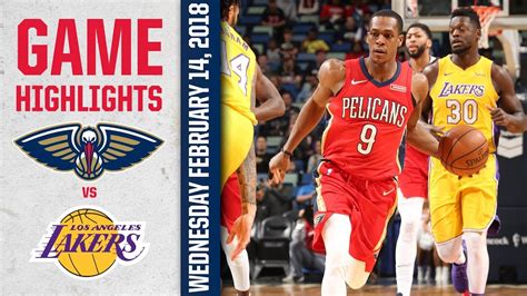 Pelicans Highlights vs. Los Angeles Lakers - 2/14/18 - YouTube