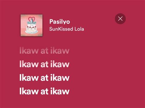 spotify pasilyo ^^ | Songs, Spotify, Lyrics