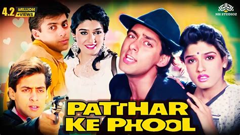 Pathar Ke Phool | Salman Khan & Raveena Tandon | Super Hit Bollywood Film - Being Human ...