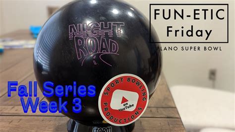 Plano Super Bowl- FUN-etic Friday- Fall 2022 Week 3- Bowling Tournament - YouTube