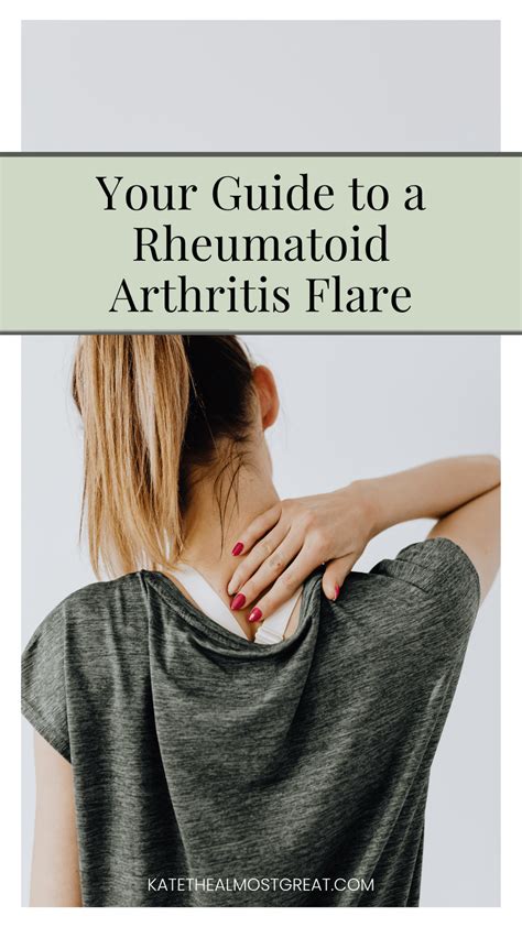 Your guide to a rheumatoid arthritis flare, katethealmostgreat.com - Kate the (Almost) Great