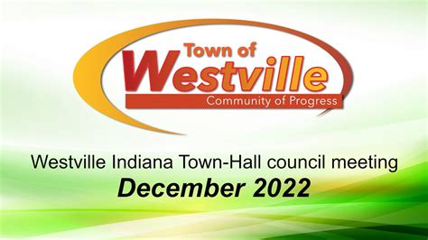 Westville Indiana December TownHall Meeting - YouTube