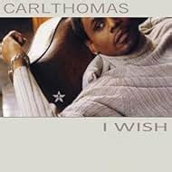 Carl Thomas: I Wish (Music Video 2000) - IMDb