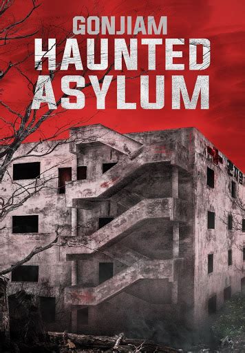 Gonjiam: Haunted Asylum - Movies on Google Play