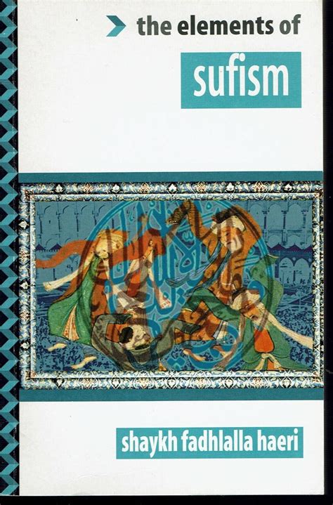 Sufi Elements of Sufism & Islam Haeri 1997 Religions 9781862040731 | eBay