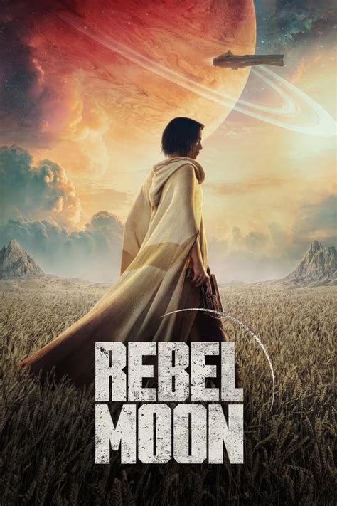 Rebel Moon – Part One: A Child of Fire - Myflixer