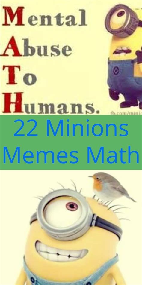 22 MINIONS MEMES MATH | Funny math quotes, Minions funny, Minion jokes