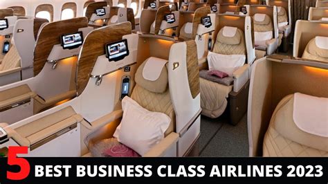 Top 5 Best Business Class Airlines 2023 - YouTube