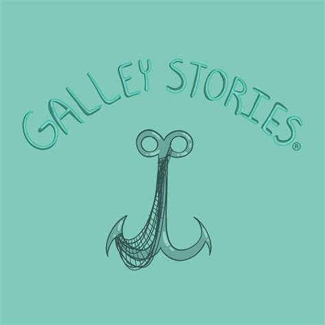 Galley Stories