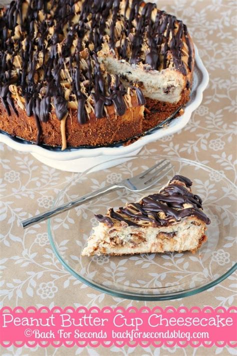 Peanut Butter Cup Cheesecake - Back for Seconds