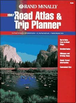 Rand McNally Road Atlas Trip Planner 1997: United States, Canada ...