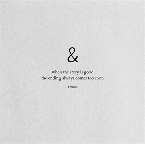 &. End. | Muse quotes, Pretty quotes, Words quotes