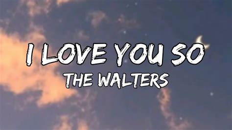 The Walters - I Love You So (Lyrics) cover by Sam Benwick - YouTube