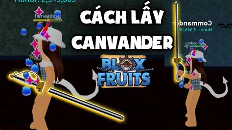 Cách Lấy Kiếm Mới CANVANDER trong UPDATE 15 BLOX FRUITS | Roblox - YouTube