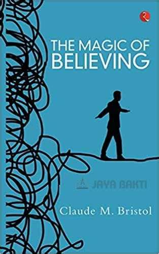 The Magic of Believing - Jaya Bakti