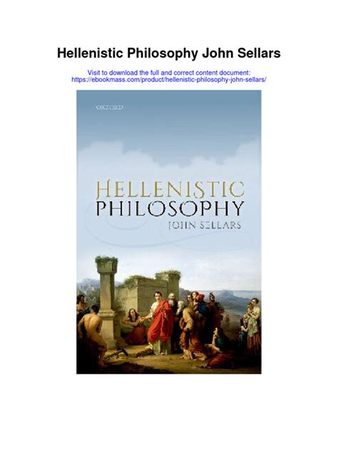 Hellenistic Philosophy John Sellars Full Chapter | PDF | Hellenistic Philosophy | Stoicism