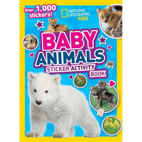 National Geographic Kids Baby Animals Sticker Activity Book - Walmart ...