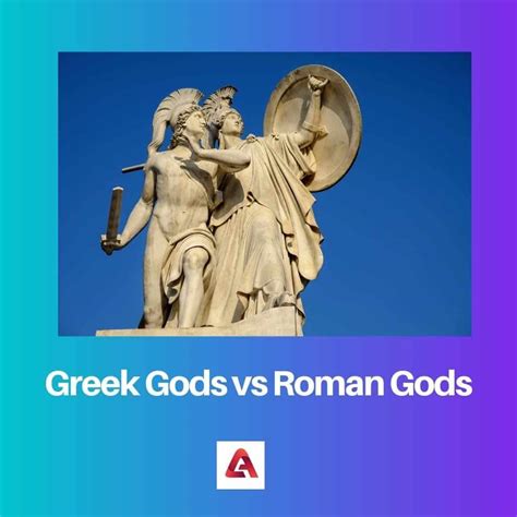 Greek Gods vs Roman Gods: Difference and Comparison