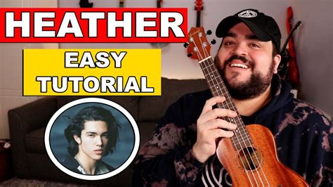 Conan Gray - HEATHER Ukulele Tutorial (EASY Chords) Chords - Chordify