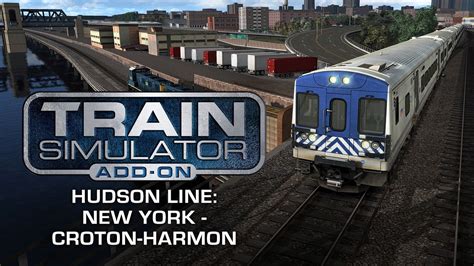 Train Simulator: Hudson Line: New York – Croton-Harmon Route Add-On ...