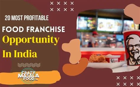 20 Most Profitable Food Franchise Opportunity In India - Crazy Masala Food