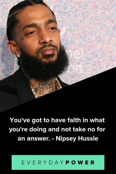 40 Nipsey Hussle Quotes Celebrating His Life and Music (2019)