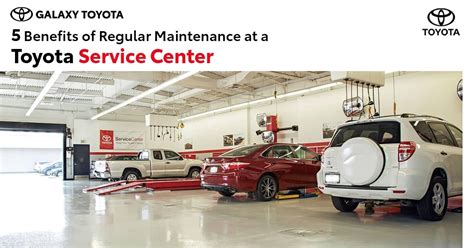 Why Regular Maintenance at a Toyota Service Center Matters | by Galaxy Toyota | Medium