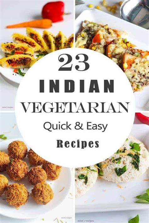 23 Best Indian Vegetarian Food Recipes & Breakfast Recipes