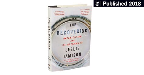 Leslie Jamison’s Memoir Finds Its Footing in Sobriety - The New York Times