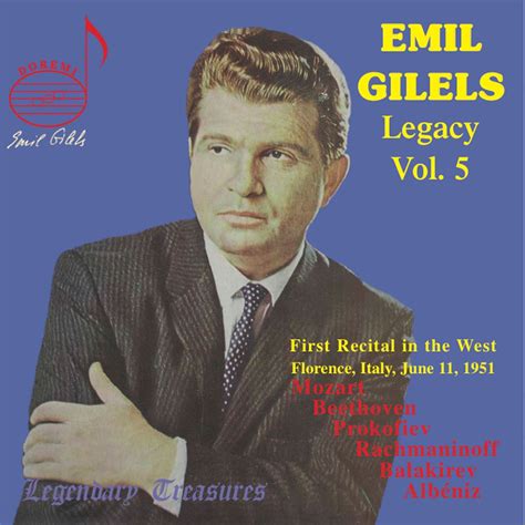 ‎Emil Gilels Legacy, Vol. 5: 1951 Florence Recital (Live) by Emil ...