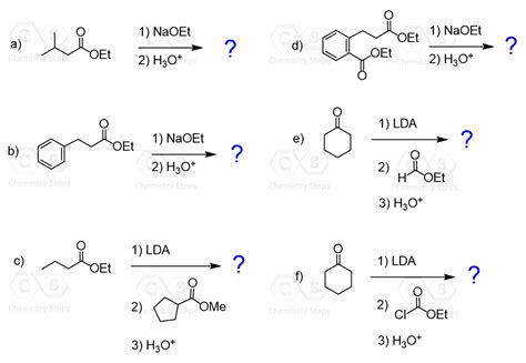 Claisen Condensation Practice Problems - Chemistry Steps