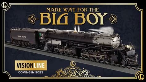 New 2023 Lionel Vision Line Announcement: The Union Pacific Big Boy ...