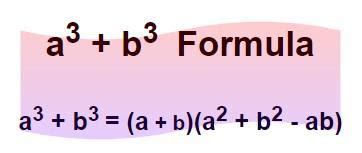 a3 + b3 Formula in Algebra: Proof, and Solved Examples